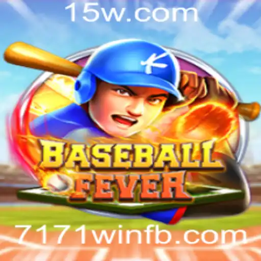 Descubra a Emoção do Jogo BaseballFever e Conquiste Vitórias com a Estratégia 7171win